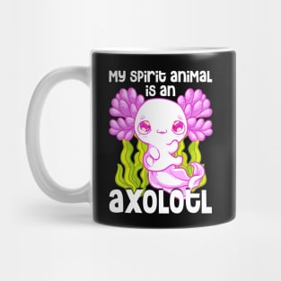 Cute & Funny My Spirit Animal Is An Axolotl Animal Mug